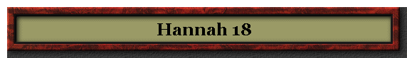 Hannah 18