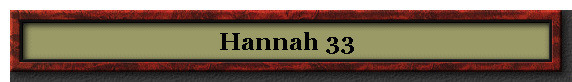 Hannah 33