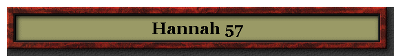 Hannah 57